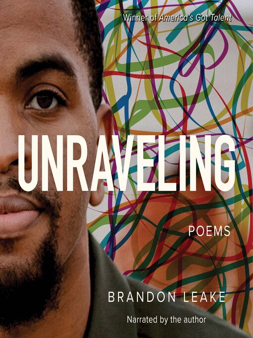 Title details for Unraveling by Brandon Leake - Wait list